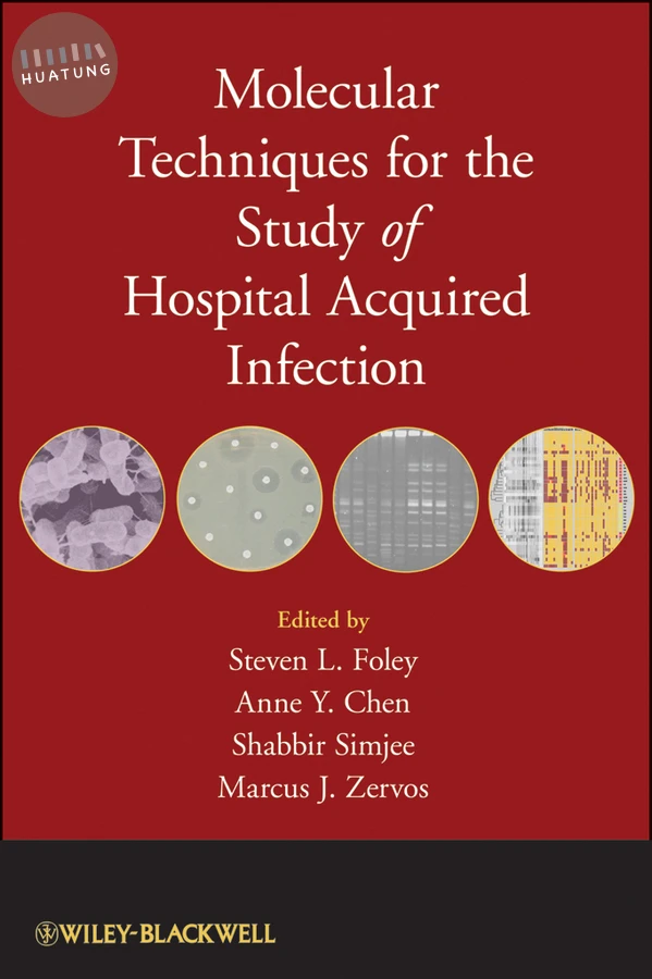 Molecular Techniques for the Study of Hospital Acquired Infection 