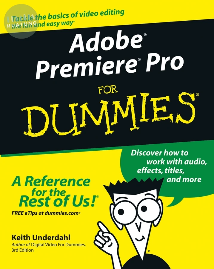 Adobe Premiere Pro For Dummies 