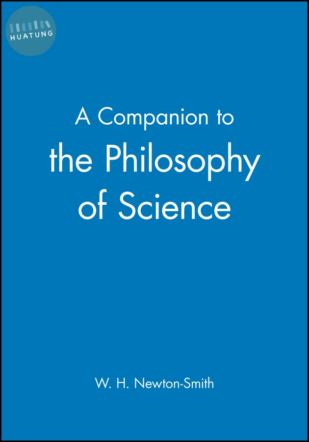 A Companion to the Philosophy of Science 