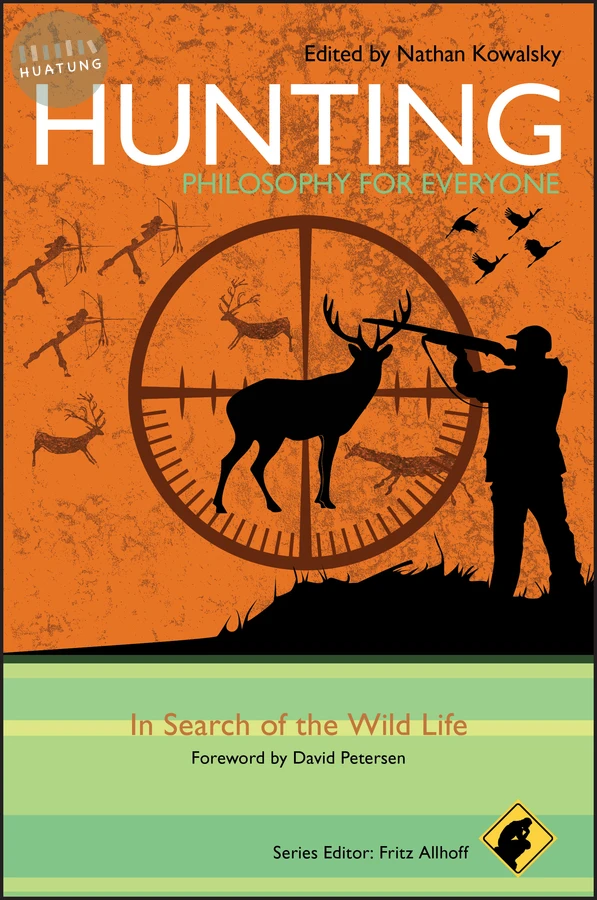 Hunting - Philosophy for Everyone 