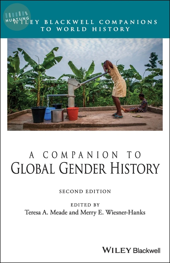 A Companion to Global Gender History 