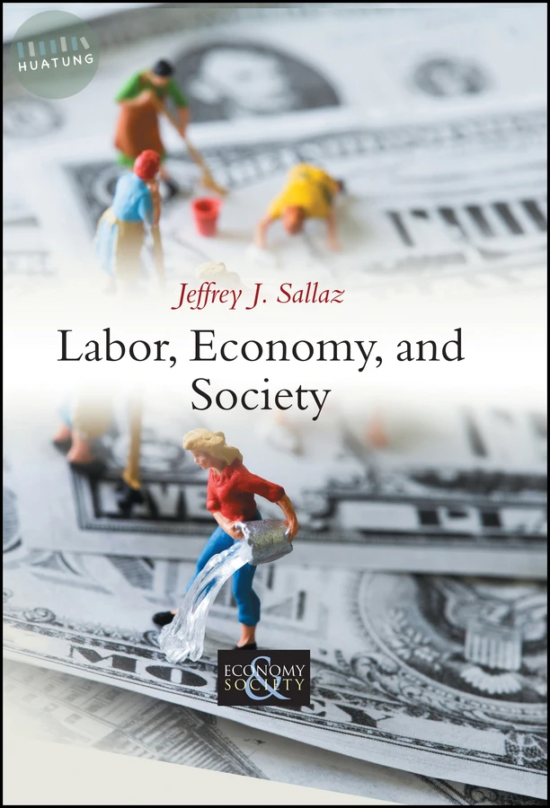 Labor, Economy, and Society 