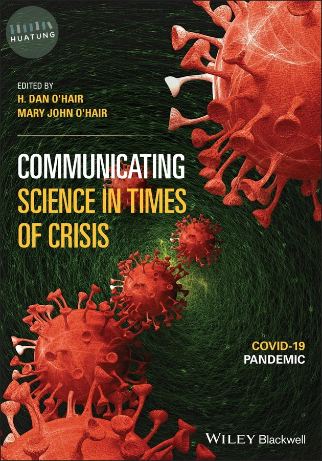 Communicating Science in Times of Crisis 