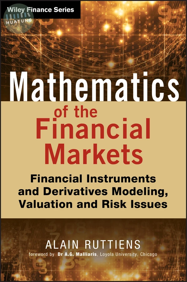 Mathematics of the Financial Markets 