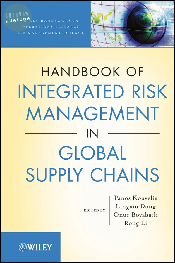 Handbook of Integrated Risk Management in Global Supply Chains 