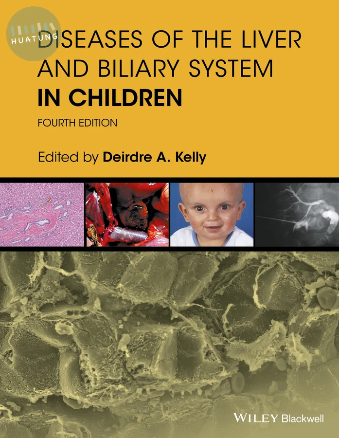 Diseases of the Liver and Biliary System in Children 