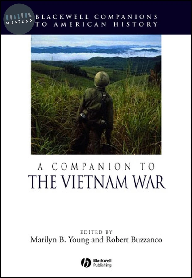A Companion to the Vietnam War 