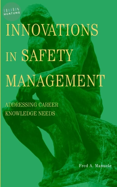 Innovations in Safety Management 