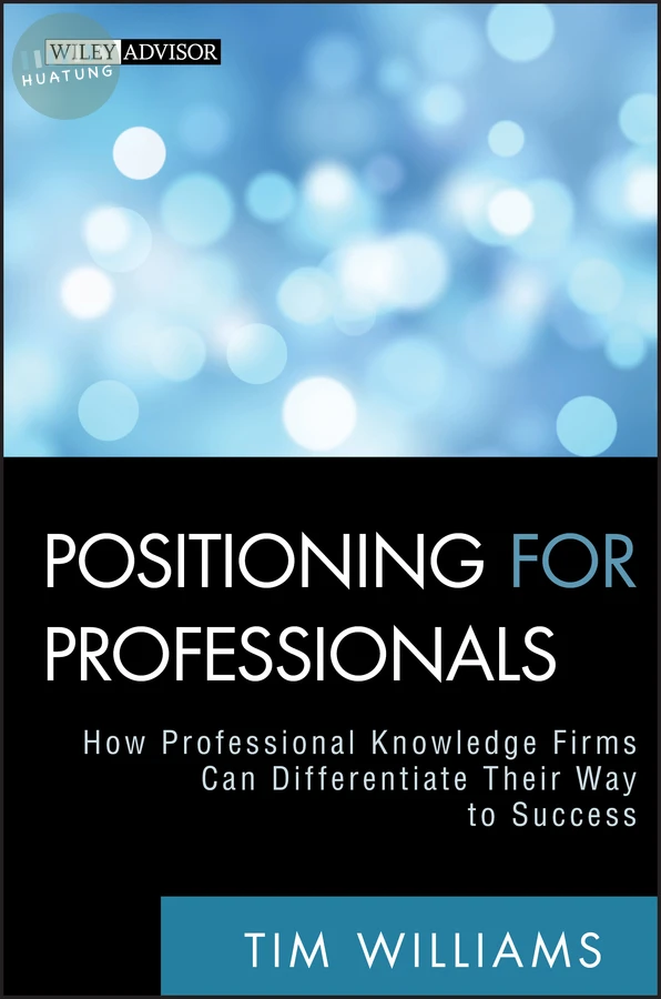 Positioning for Professionals 