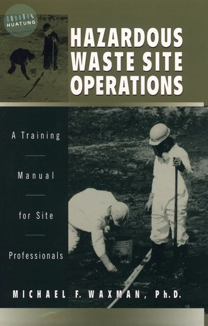 Hazardous Waste Site Operations 