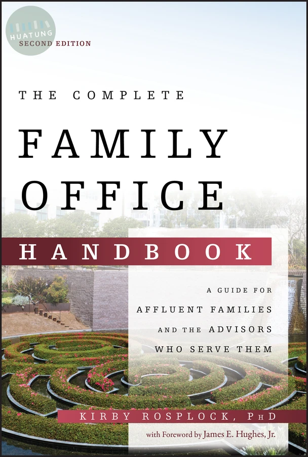 The Complete Family Office Handbook 