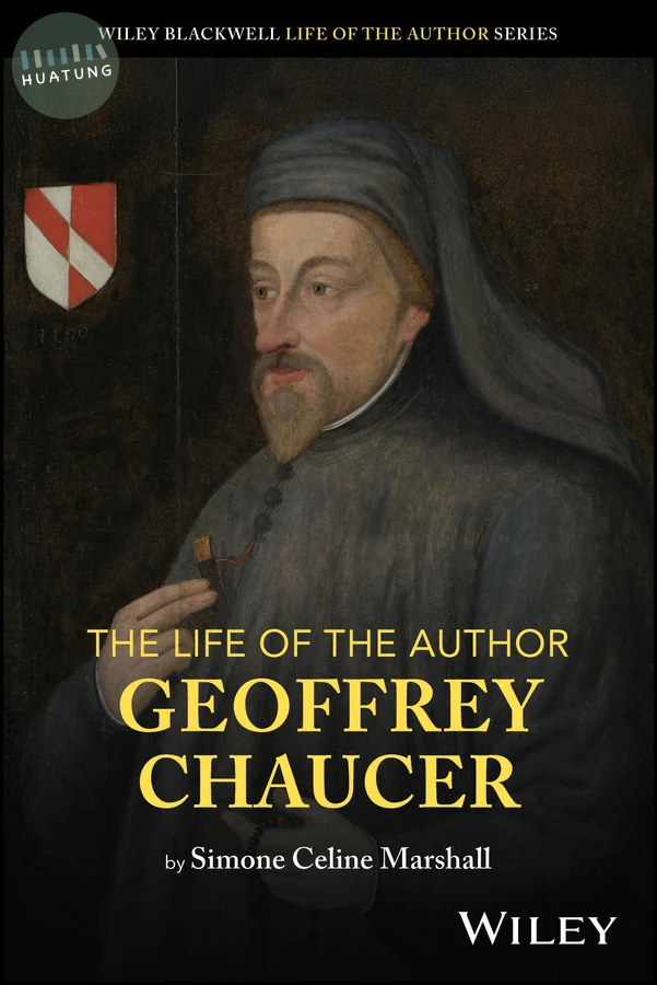 The Life of the Author: Geoffrey Chaucer 