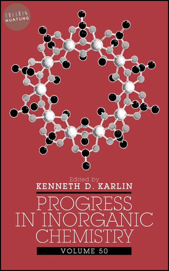 Progress in Inorganic Chemistry, Volume 50 