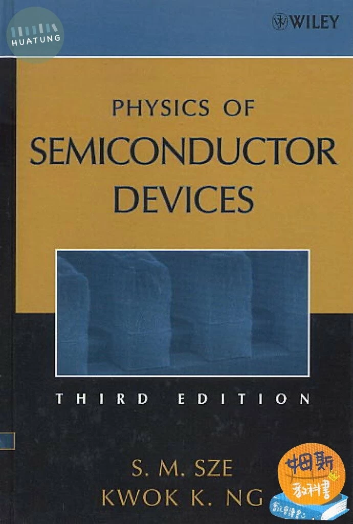 PHYSICS OF SEMICONDUCTOR DEVICES (3版)