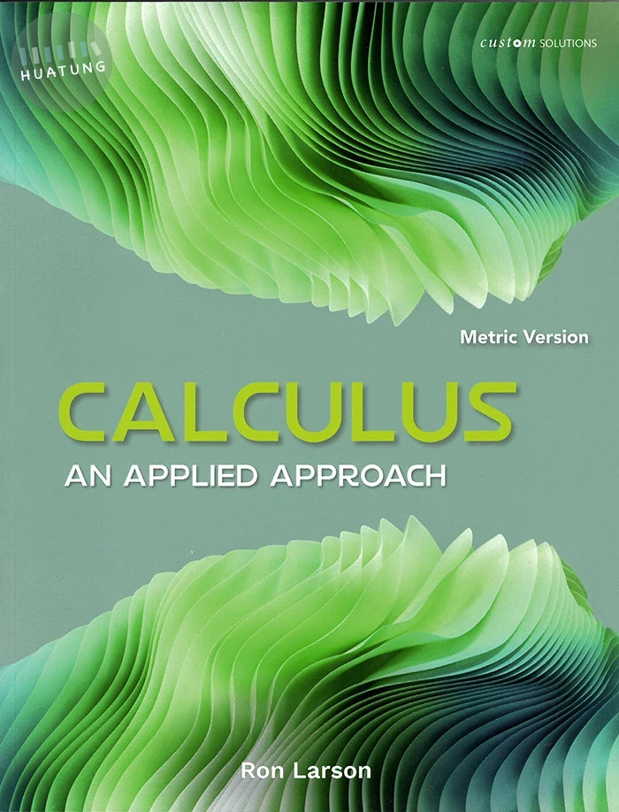 Calculus: An Applied Approach (Metric Version)(Custom Solutions) (1版)