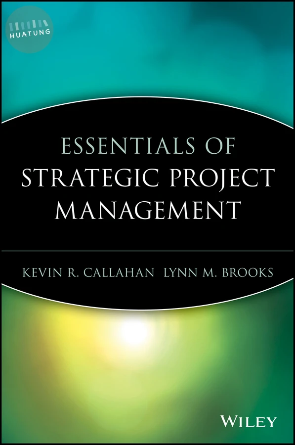 Essentials of Strategic Project Management 