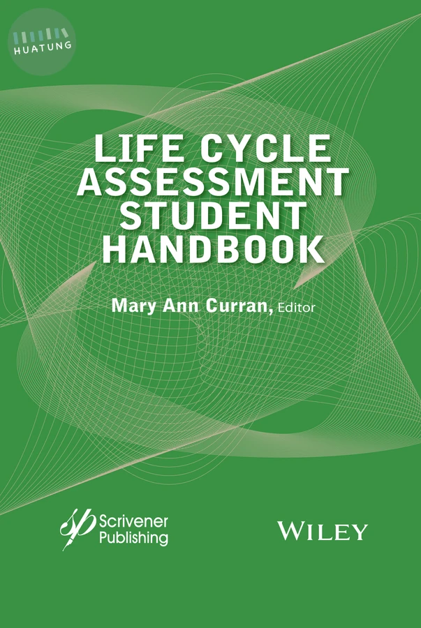 Life Cycle Assessment Student Handbook 