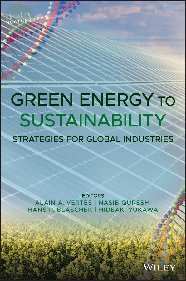 Green Energy to Sustainability: Strategies for Global Industries 