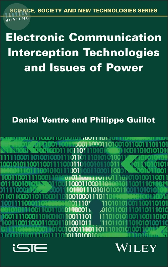 Electronic Communication Interception Technologies and Issues of Power 