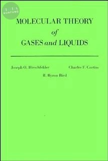 The Molecular Theory of Gases and Liquids 