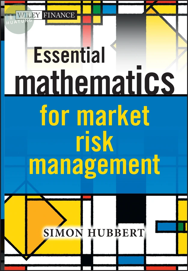 Essential Mathematics for Market Risk Management 
