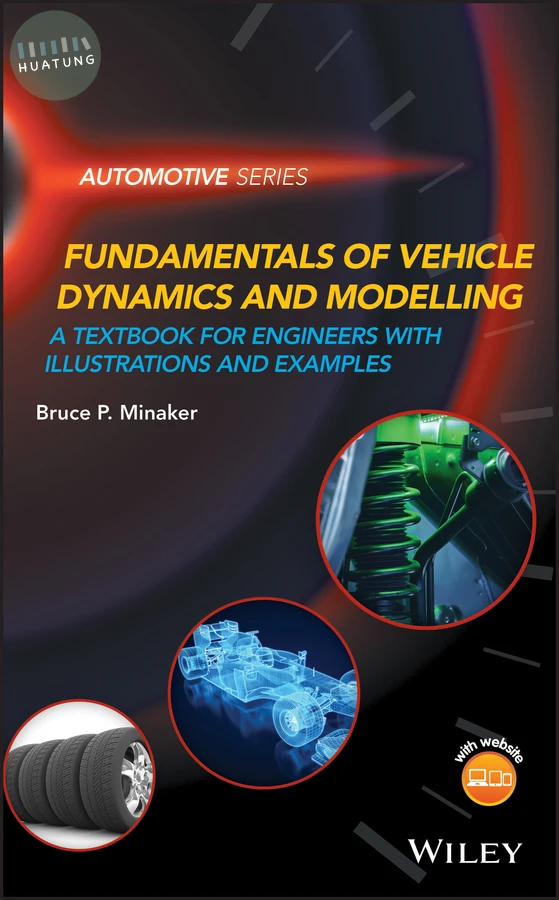 Fundamentals of Vehicle Dynamics and Modelling 