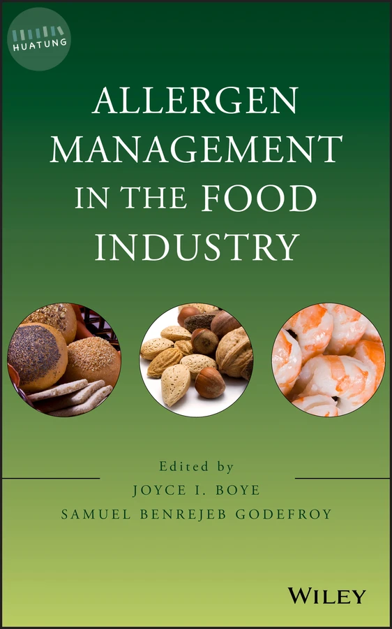 Allergen Management in the Food Industry 