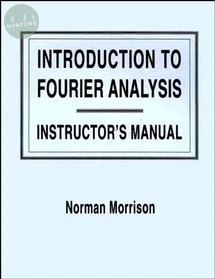 Introduction to Fourier Analysis, Solutions Manual 