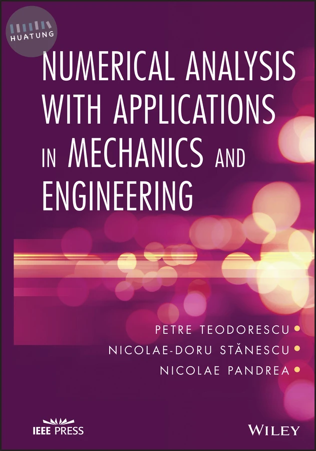 Numerical Analysis with Applications in Mechanics and Engineering 