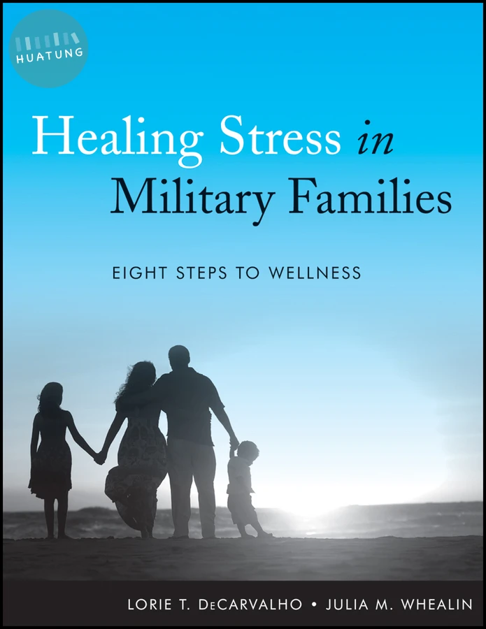 Healing Stress in Military Families 