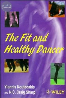 The Fit and Healthy Dancer 
