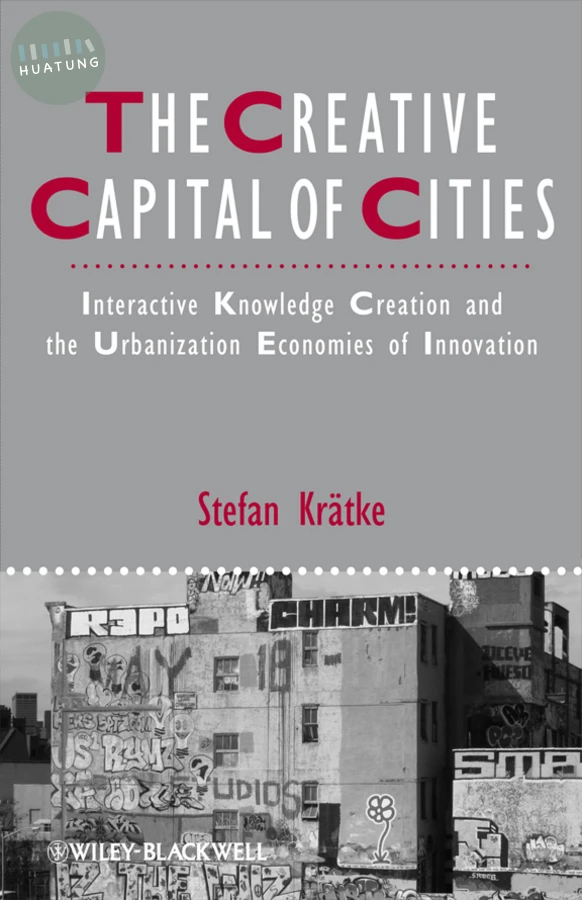 The Creative Capital of Cities 