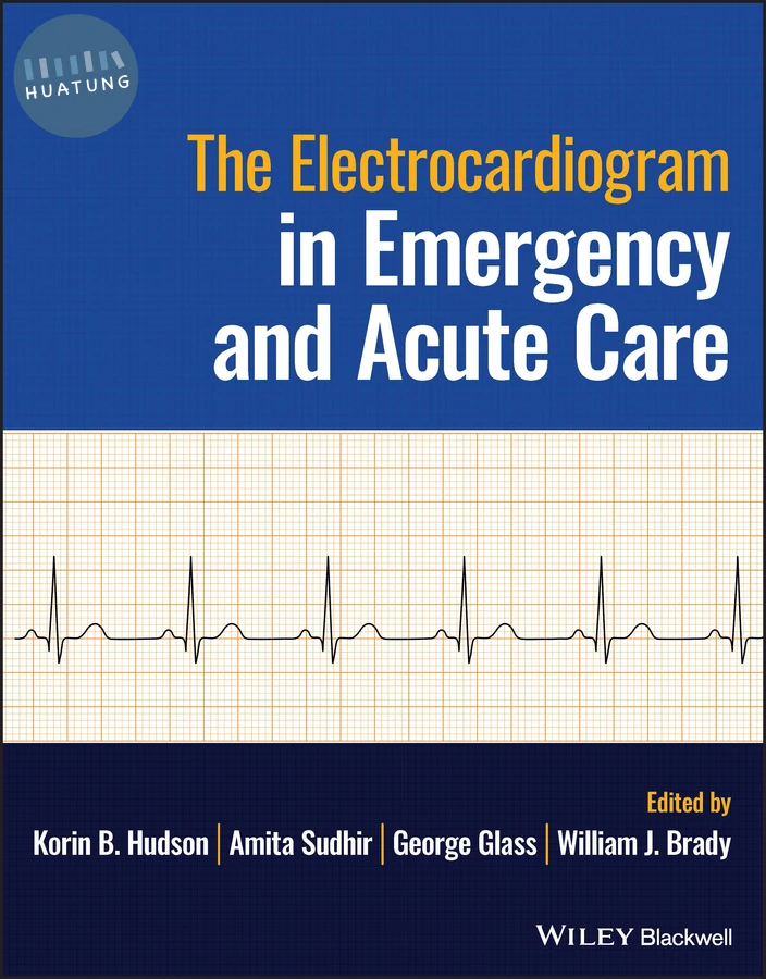 The Electrocardiogram in Emergency and Acute Care 
