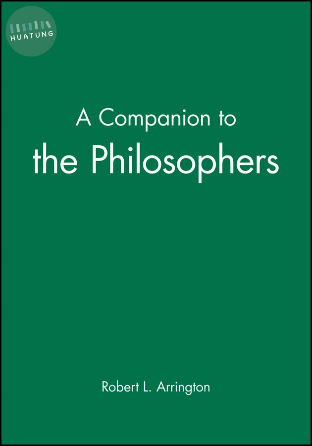 A Companion to the Philosophers 