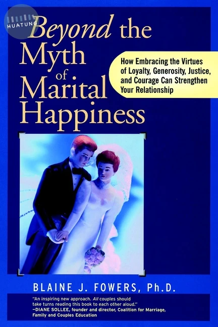 Beyond the Myth of Marital Happiness 