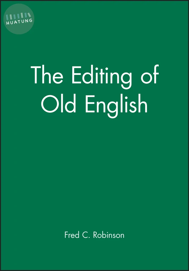 The Editing of Old English 