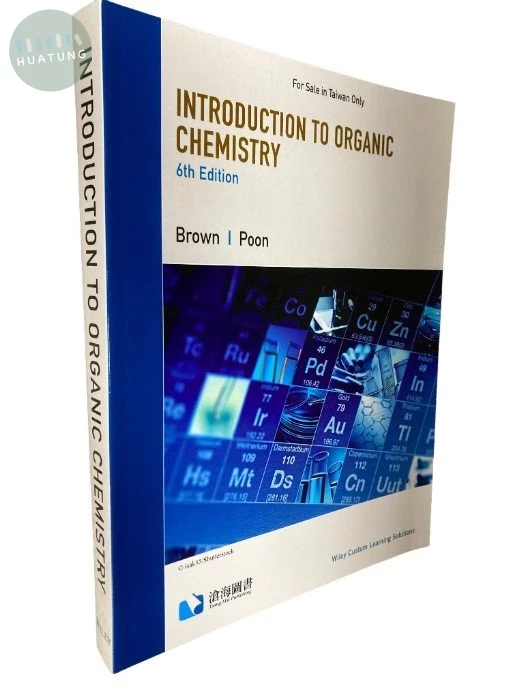 Introduction to Organic Chemistry （TW Custom Ed.） (6版)