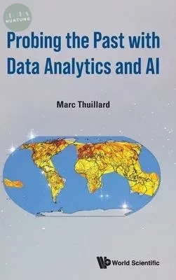 Probing the Past with Data Analytics and AI (1版)