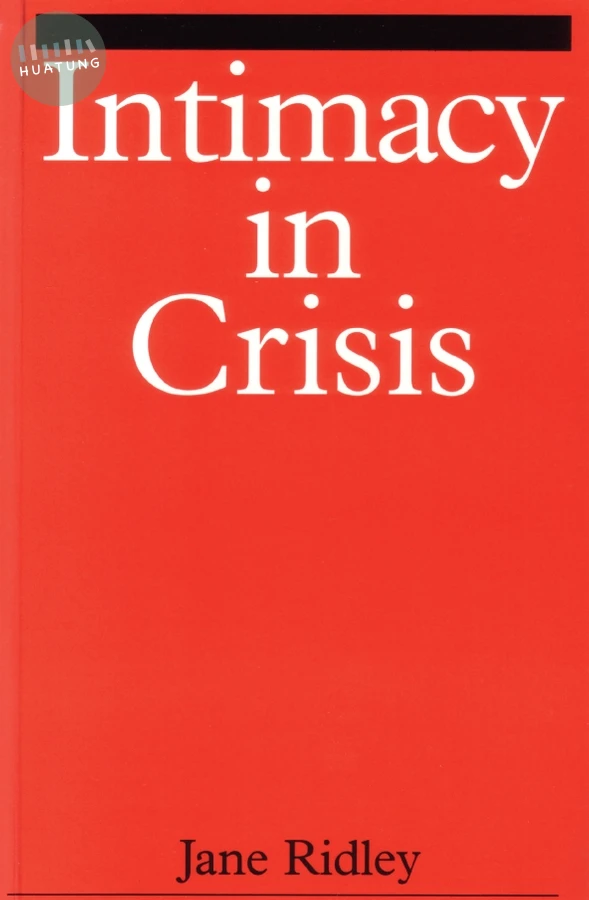 Intimacy in Crisis 
