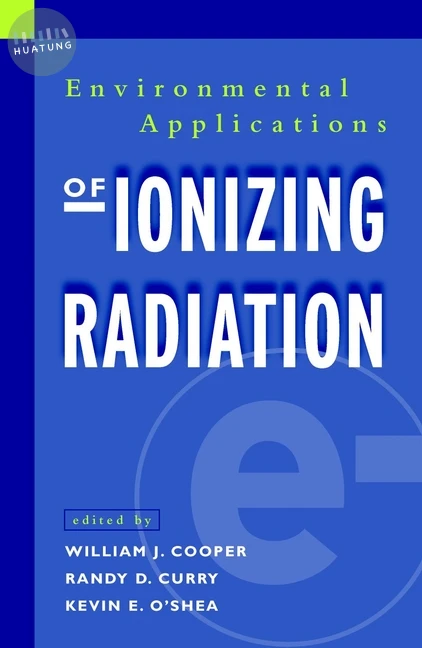 Environmental Applications of Ionizing Radiation 