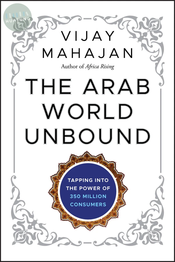 The Arab World Unbound 