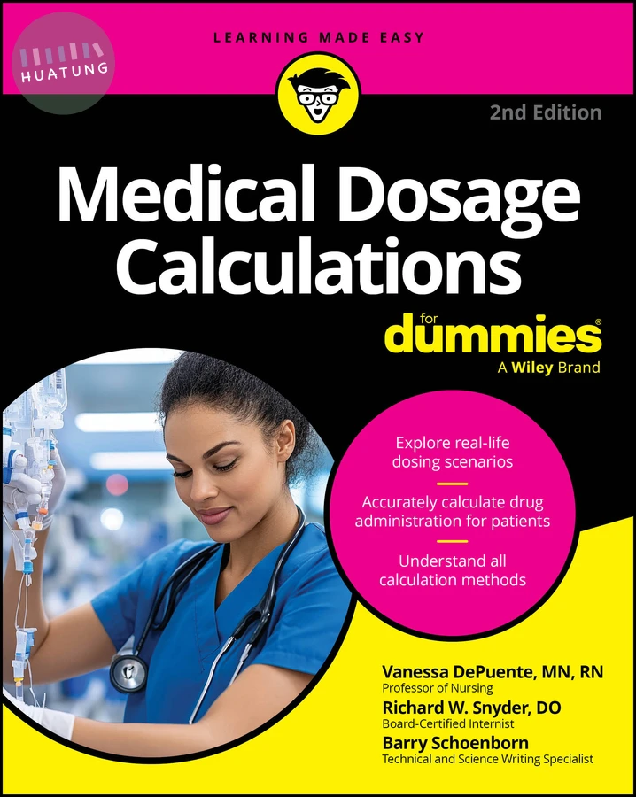 Medical Dosage Calculations For Dummies 