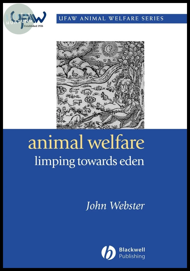 Animal Welfare: Limping Towards Eden 