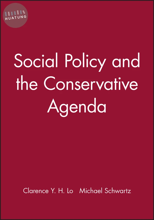 Social Policy and the Conservative Agenda 