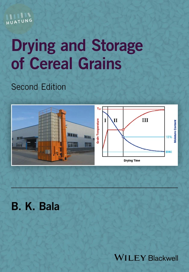 Drying and Storage of Cereal Grains 