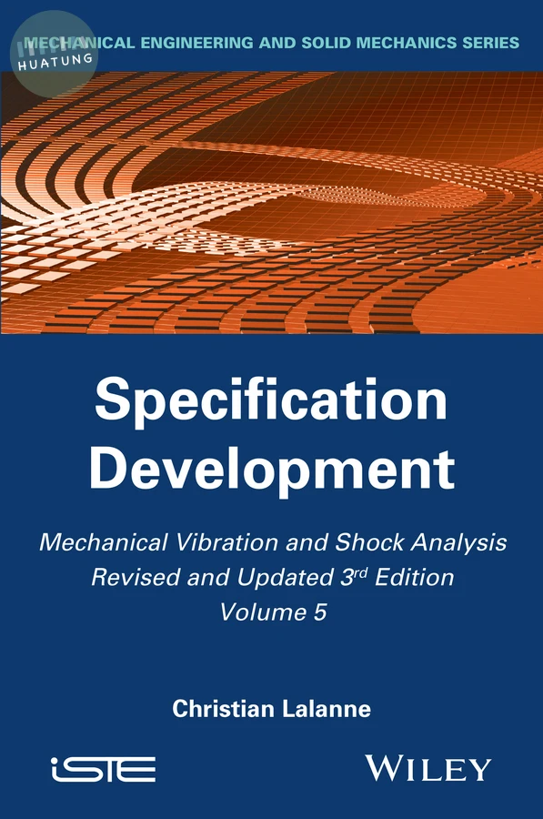 Mechanical Vibration and Shock Analysis, Specification Development 