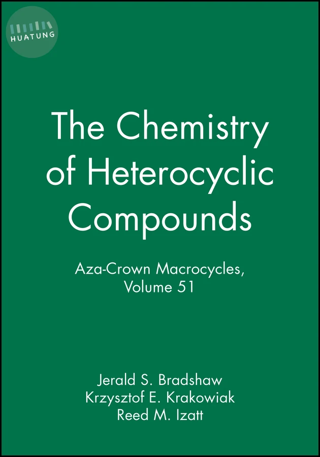 Aza-Crown Macrocycles, Volume 51 