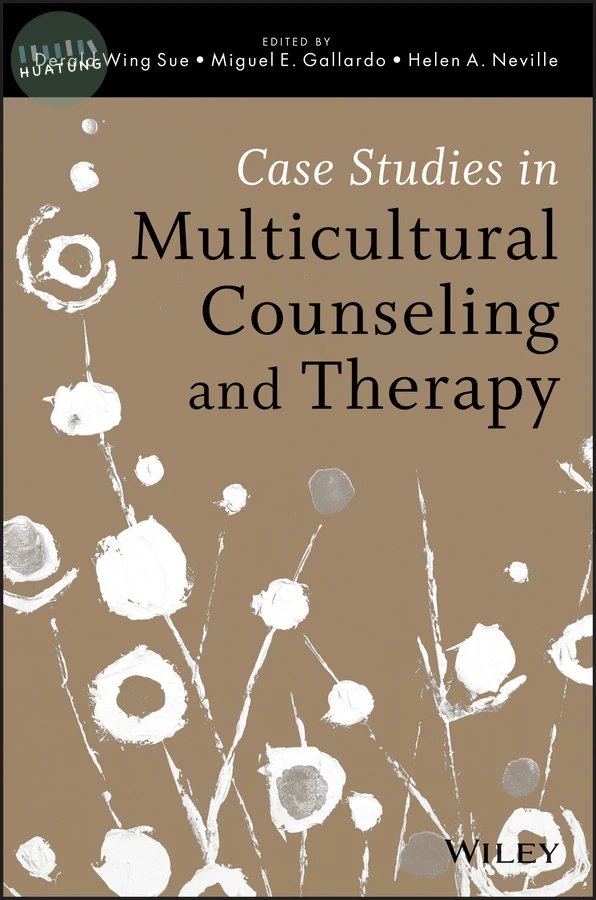 Case Studies in Multicultural Counseling and Therapy 