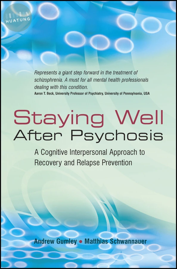 Staying Well After Psychosis 