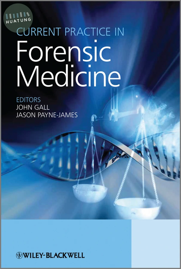 Current Practice in Forensic Medicine 